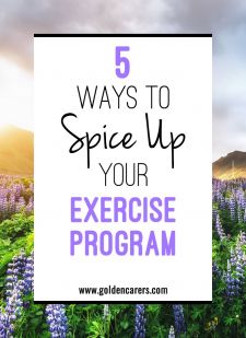 Five Ways to Spice Up Your Exercise Program