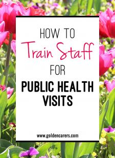 How to Train Your Staff For Public Health Visits