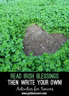 Read Irish Blessings Then Write Your Own!