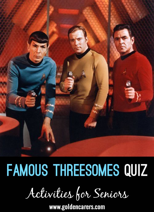 Famous Threesomes Quiz