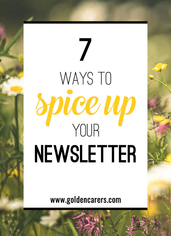 7 Ways To Spice Up Your Newsletter