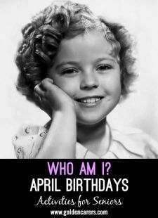 Who Am I? April Birthdays