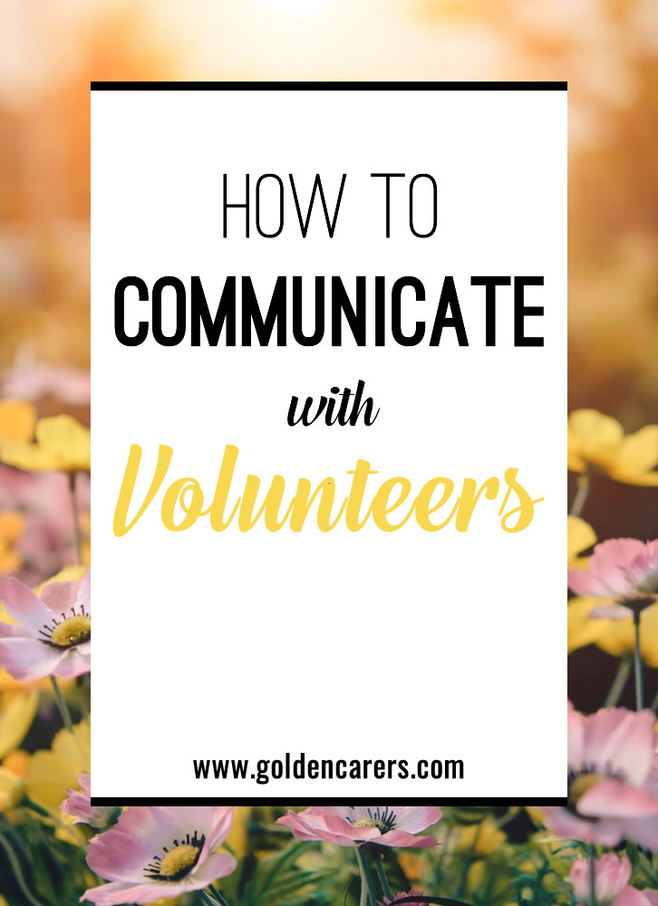 How to Communicate with Volunteers