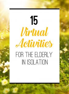 15 Virtual Activities for Residents in Isolation