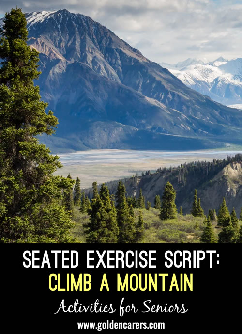 Seated Exercise: Climb a Mountain