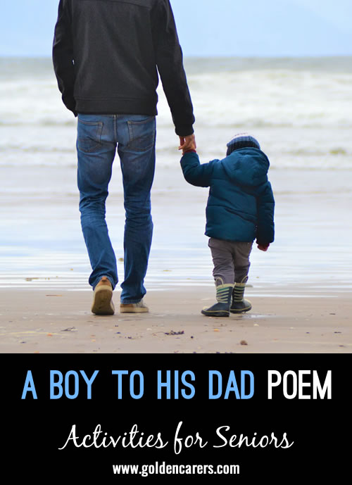 A Boy to His Dad Poem