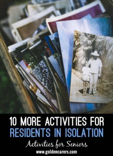 10 More Activities for Residents in Isolation