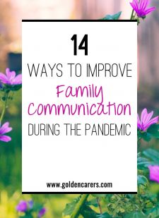 14 Ways to Improve Family Communication During the Pandemic