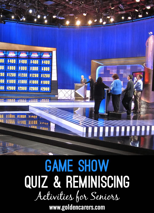 Game Show Quiz and Reminiscing