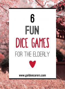 6 Fun & Easy Dice Games for the Elderly