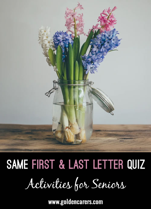 Same First & Last Letter Quiz