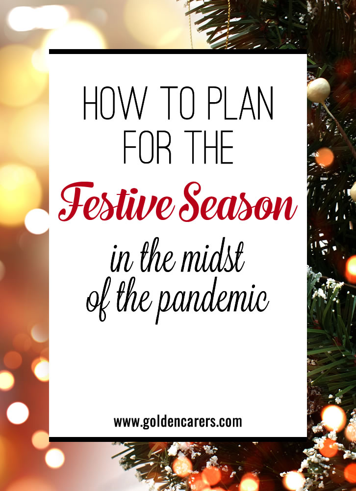 How to Plan for the Festive Season in the Midst of the Pandemic