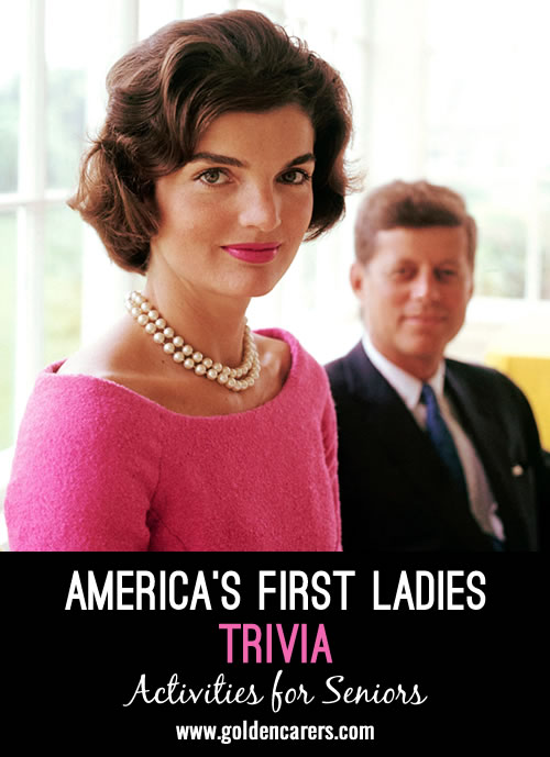 America's First Ladies Trivia