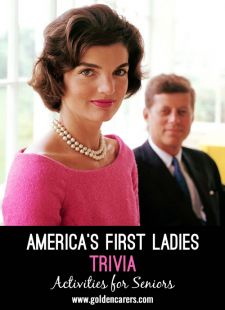 America's First Ladies Trivia