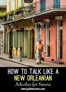 How to Talk like a New Orleanian