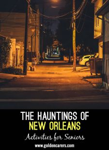 Short Story: The Hauntings of New Orleans