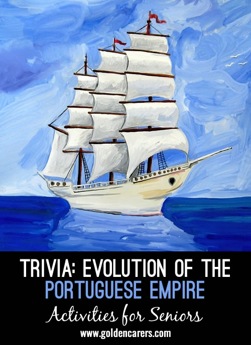 Trivia: Evolution of the Portuguese Empire