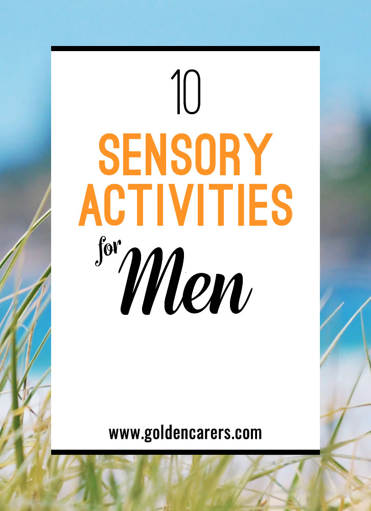 10 Sensory Activities for Men