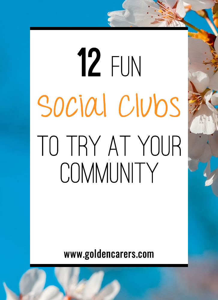 12 Fun Social Clubs to Start at Your Community