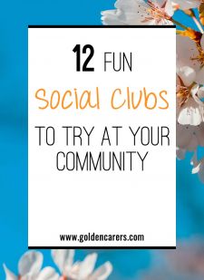 12 Fun Social Clubs to Start at Your Community