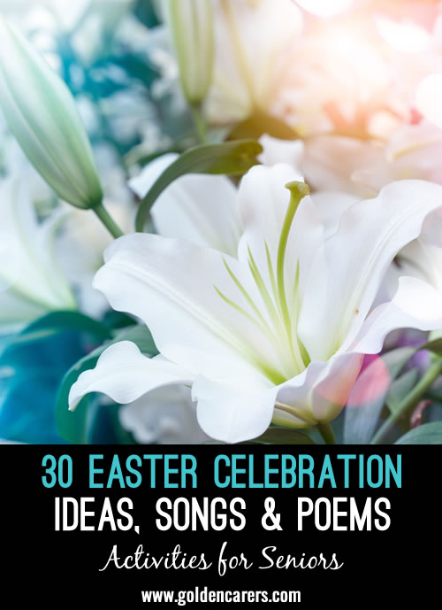 30 Easter Celebration Ideas, Songs & Poems