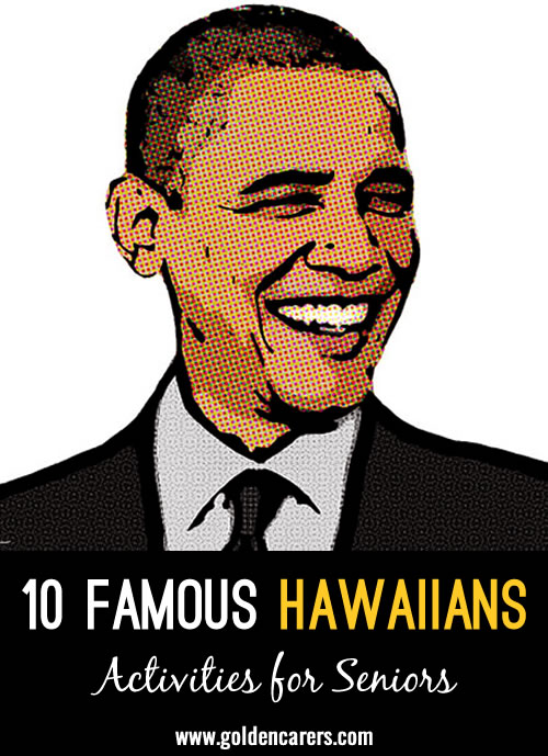 10 Famous Hawaiians