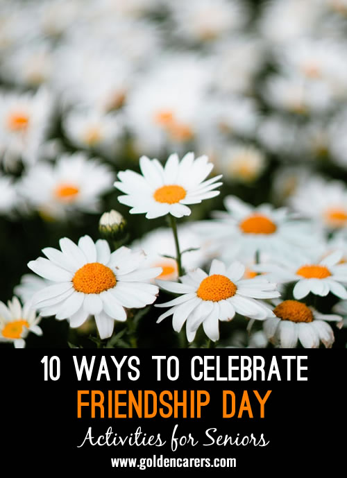 10 Ways to Celebrate Friendship Day