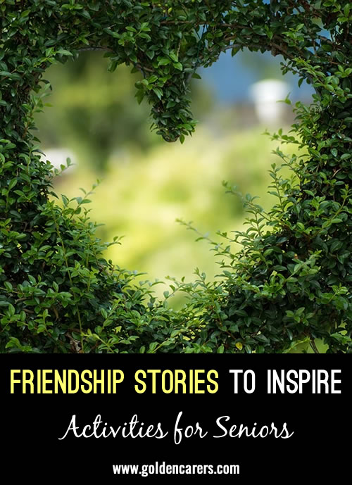 Friendship Stories to Inspire