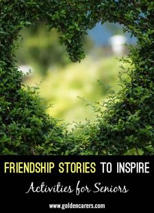 Friendship Stories to Inspire