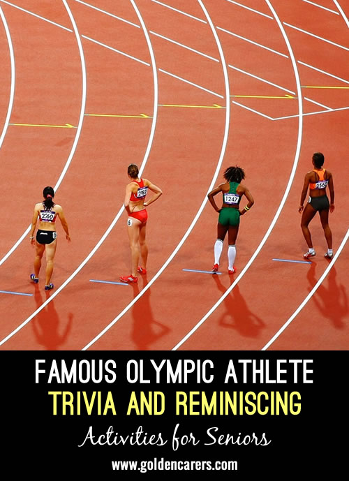 Famous Olympic Athlete Trivia and Reminiscing