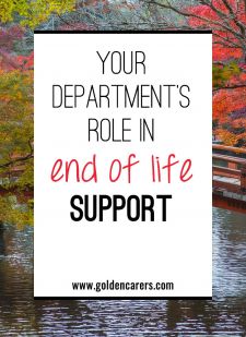 Your Department's Role in End of Life Support