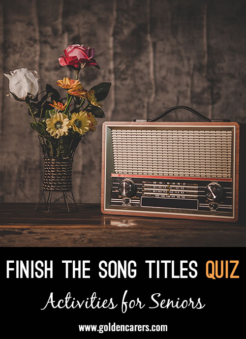 Finish the Song Titles Quiz