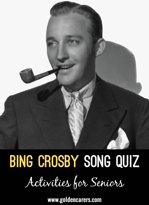 Bing Crosby Song Quiz