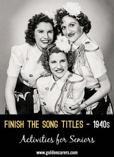 Down Memory Lane - Finish the Song Titles - 1940s