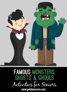 Famous Monsters, Ghosts, and Ghouls