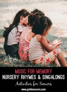 Music for Memory: Nursery Rhymes & Singalongs