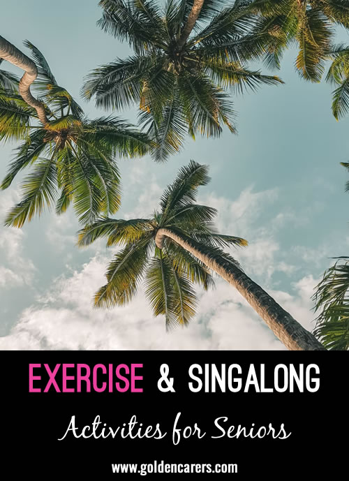 Exercise & Singalong