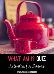 What Am I Quiz #5