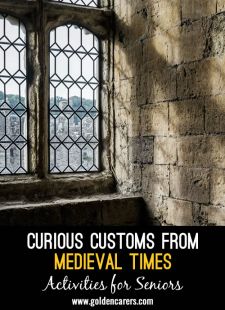 Curious Customs from Medieval Times