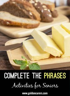 Complete the Common Phrases