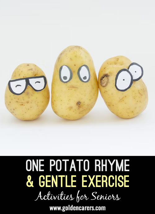 One Potato Rhyme & Gentle Exercise