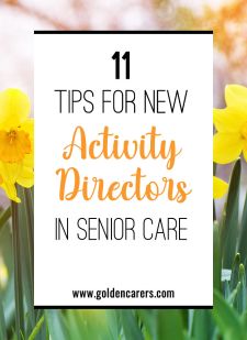 11 Tips for New Activity Directors