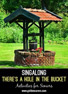 There's a Hole in the Bucket Sing-Along