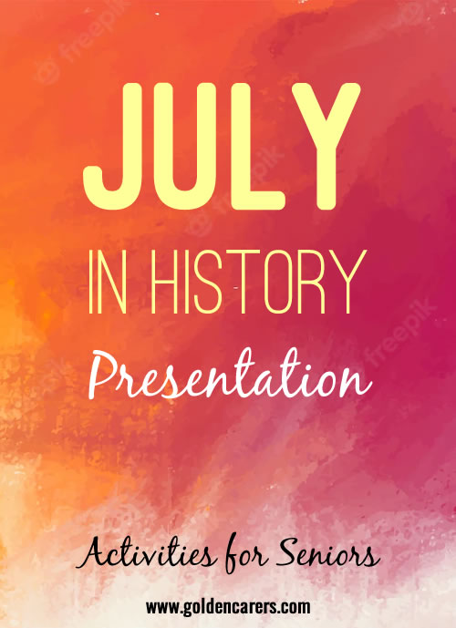 July in History Presentation