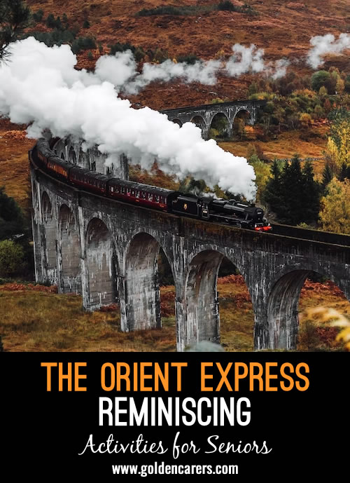 The Orient Express Reminiscing