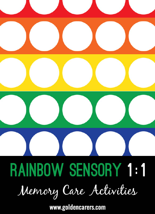 Rainbow Sensory 1:1 for Memory Care