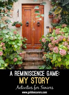 A Reminiscence Game: My Story