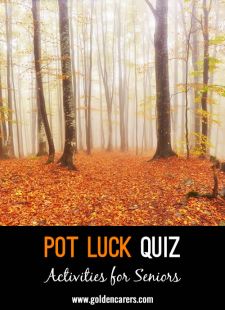 Pot Luck Quiz 57