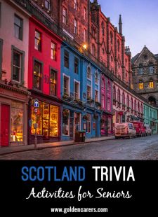 20 Snippets of Trivia from Scotland