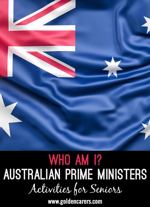 Who Am I? Australian Prime Ministers